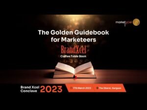 The Big Brands Reveal of 2023: Market Xcel is ready to make history with the launch of the 2nd edition Brand Xcel report