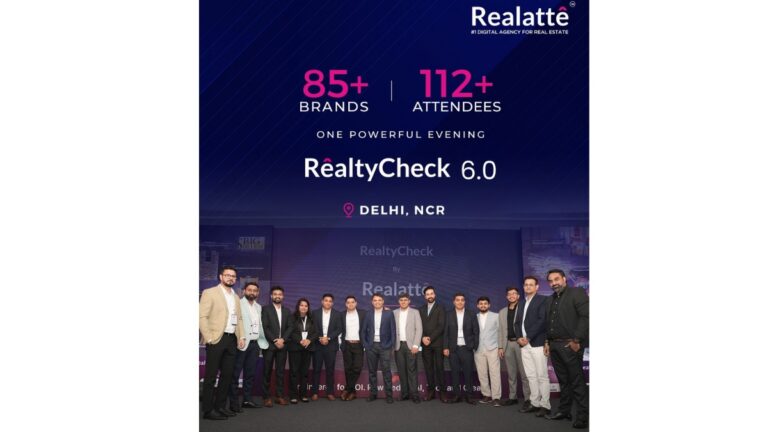 RealtyCheck 6.0 by Realatte Brings Together Real Estate and Global Tech Leaders to Decode Real Estate’s 2026 Growth Code